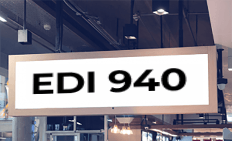 EDI 940 on a sign